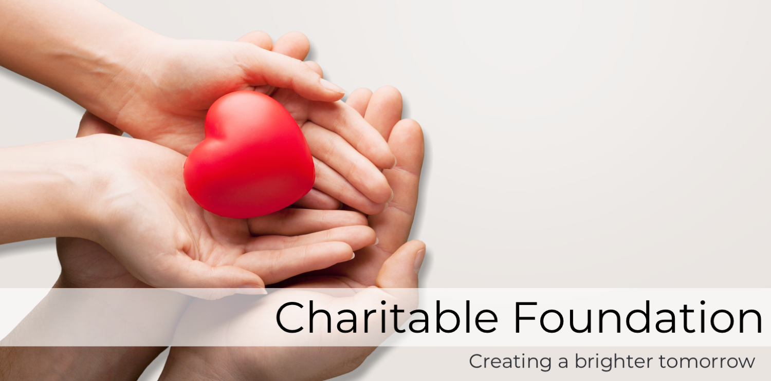 What Is Meaning Of Charitable Foundation